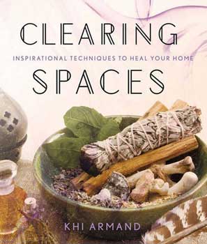 Clearing Spaces by Khi Armand